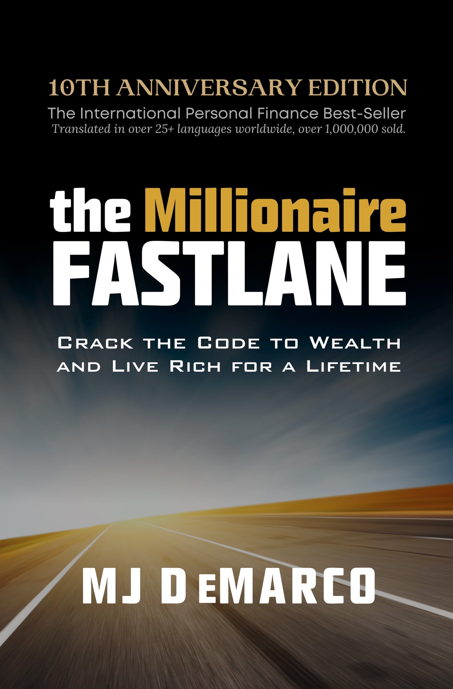 The Millionaire Fastlane - Hardback